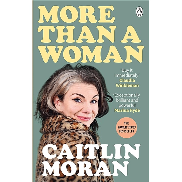 More Than a Woman, Caitlin Moran