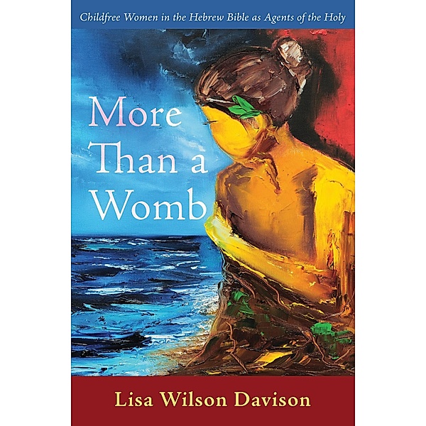 More Than a Womb, Lisa Wilson Davison