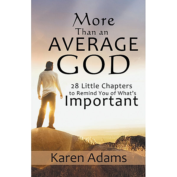 More Than an Average God, Karen Adams