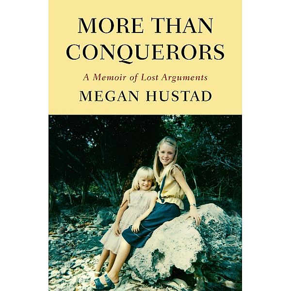 More Than Conquerors, Megan Hustad
