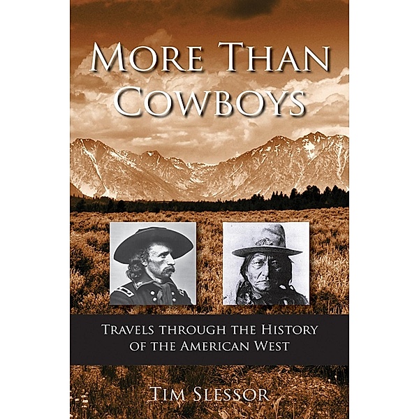 More Than Cowboys, Tim Slessor