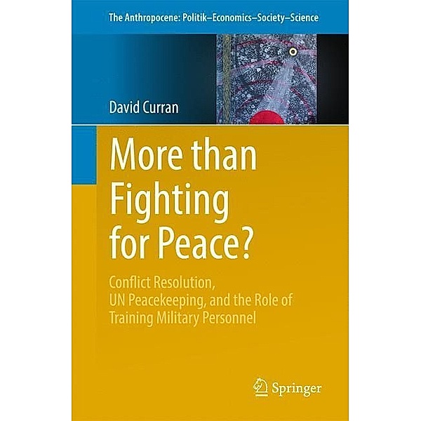 More than Fighting for Peace?, David Curran