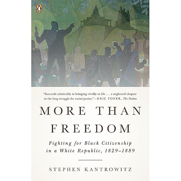 More Than Freedom, Stephen Kantrowitz