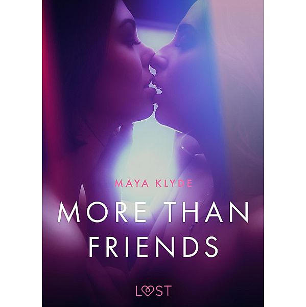 More than Friends - erotic short story, Maya Klyde