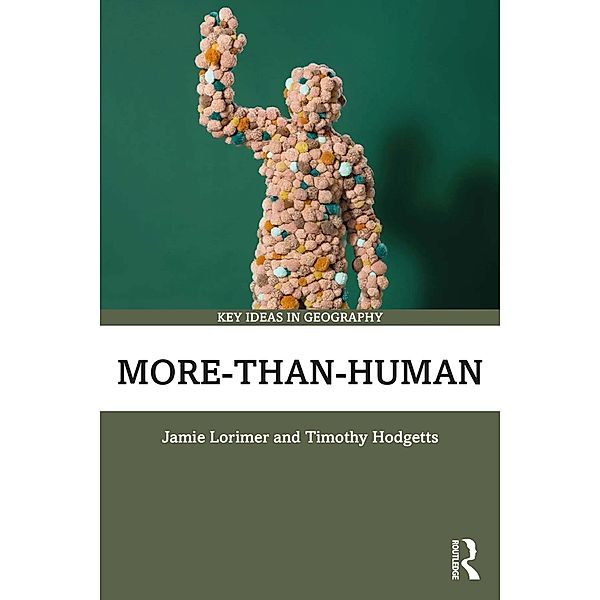 More-than-Human, Jamie Lorimer, Timothy Hodgetts