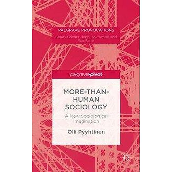 More-than-Human Sociology, O. Pyyhtinen