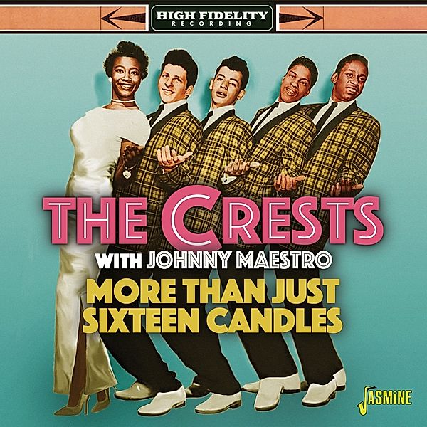 More Than Just Sixteen Candles, Crests With Johnny Maestro