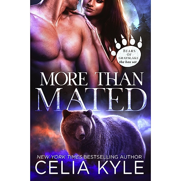 More Than Mated (Bears of Grayslake) / Bears of Grayslake, Celia Kyle
