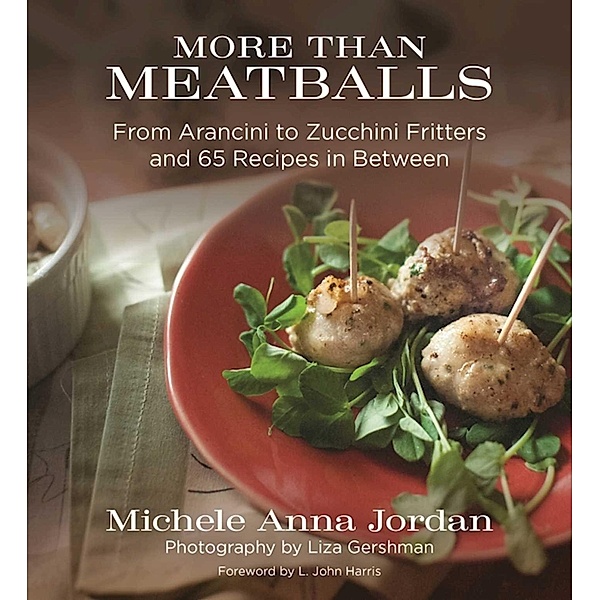 More Than Meatballs, Michele Anna Jordan