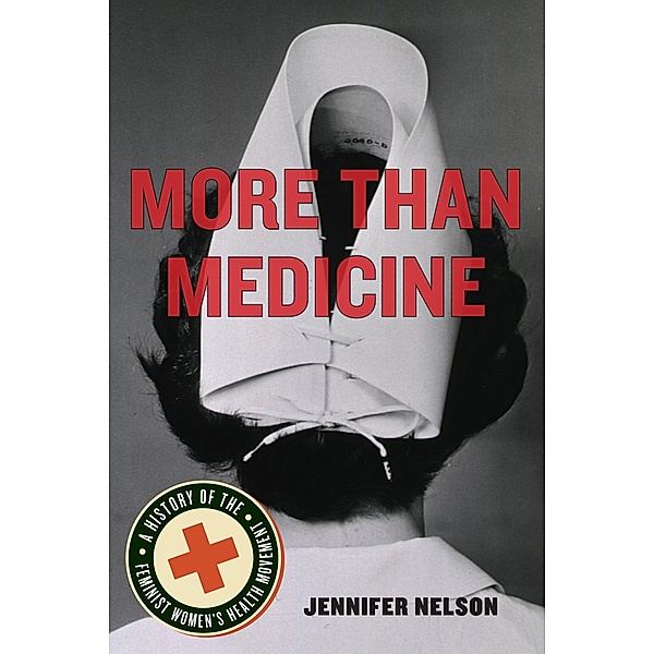 More Than Medicine, Jennifer Nelson