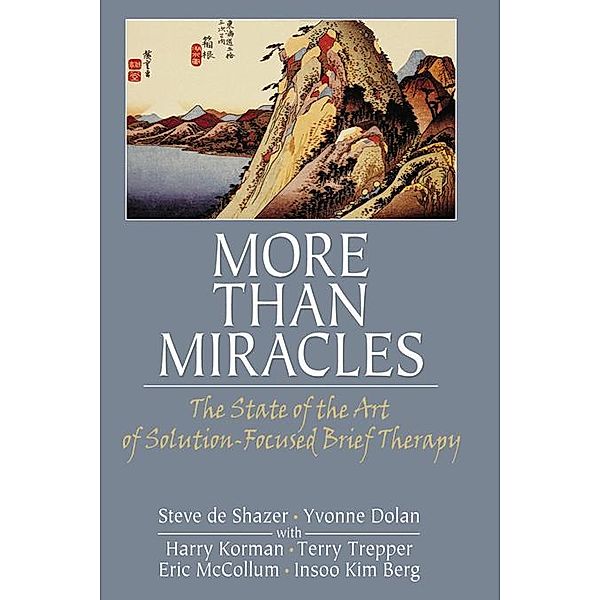 More Than Miracles, Steve De Shazer, Yvonne Dolan