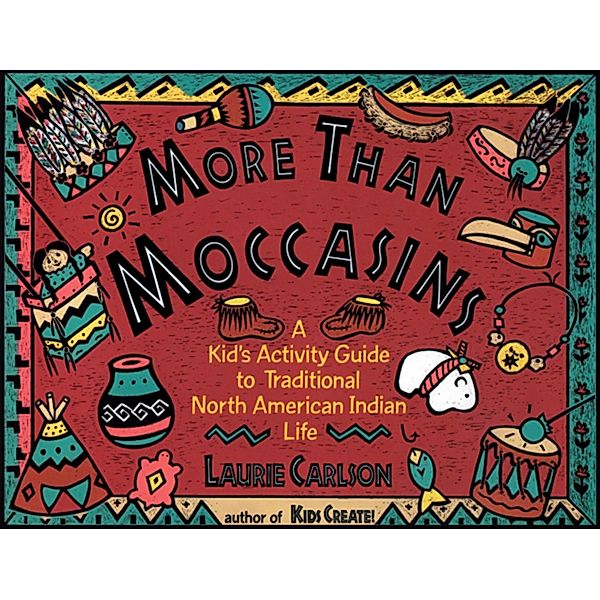 More Than Moccasins, Laurie Carlson