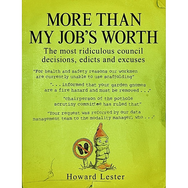 More Than My Job's Worth, Howard Lester