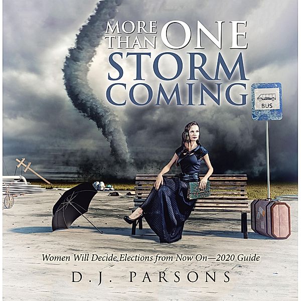 More Than One Storm Coming, D. J. Parsons