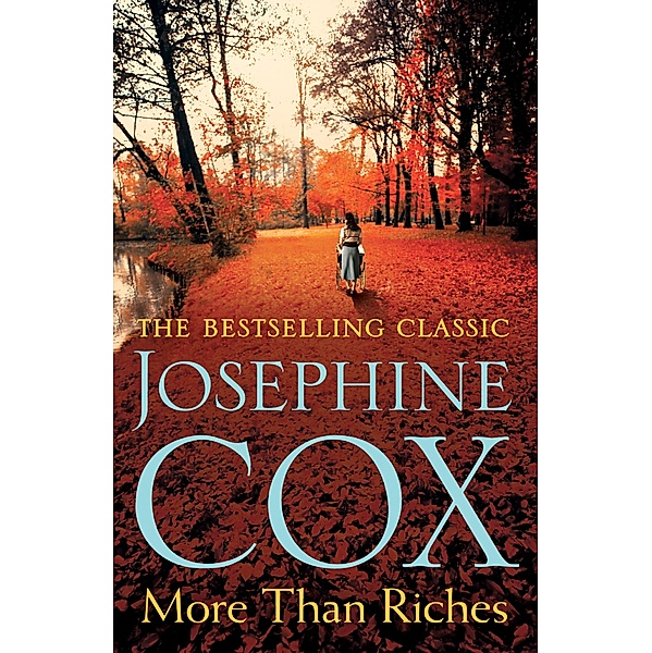 More than Riches, Josephine Cox