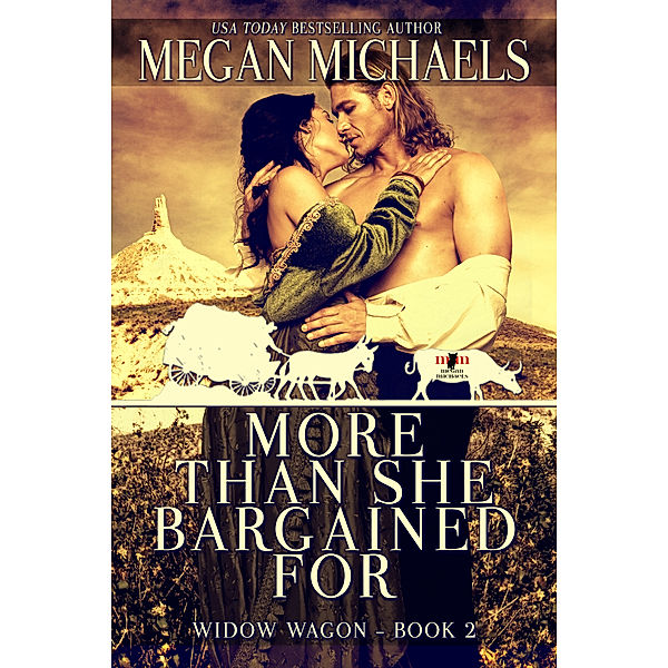 More Than She Bargained For (The Widow Wagon, Book 2), Megan Michaels