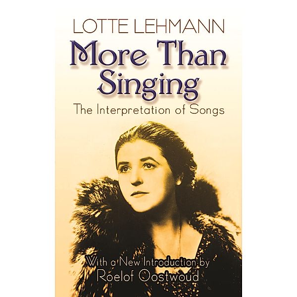 More Than Singing, Lotte Lehmann
