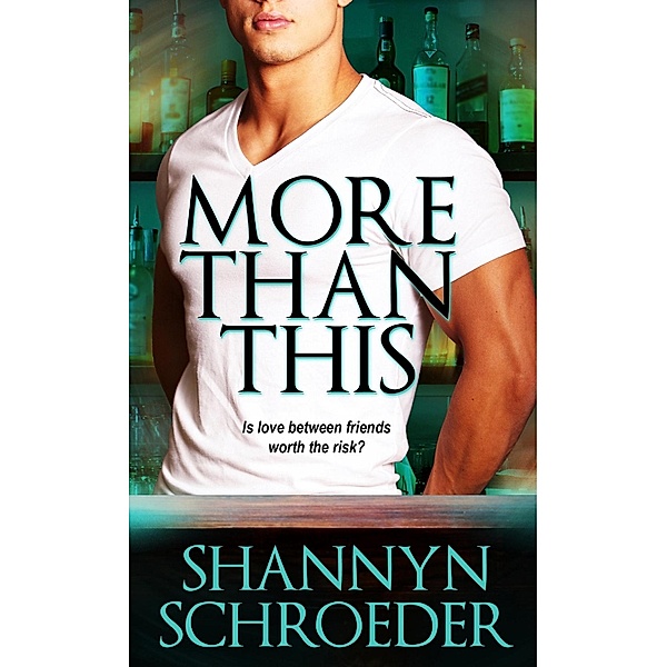 More Than This, Shannyn Schroeder
