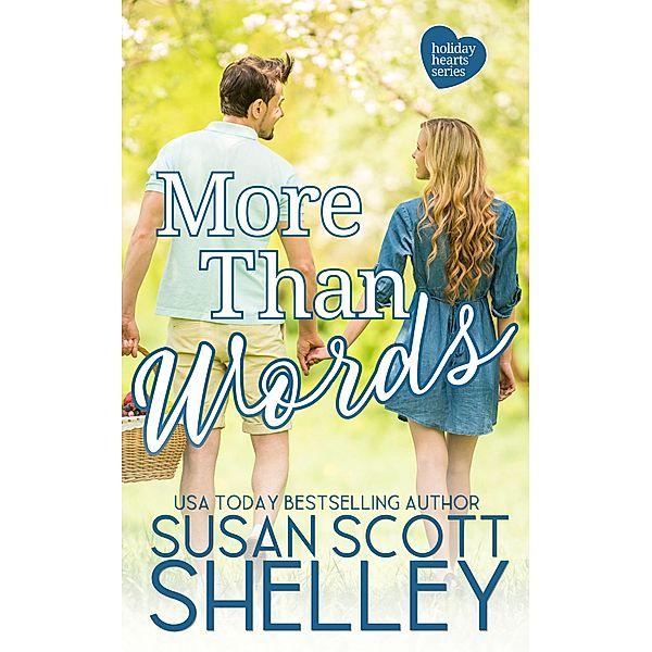 More Than Words (Holiday, NY, #2) / Holiday, NY, Susan Scott Shelley