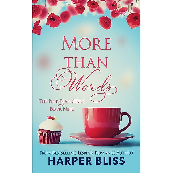 More Than Words / Pink Bean Series Bd.9, Harper Bliss