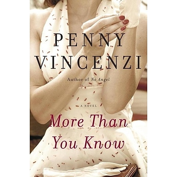 More Than You Know, Penny Vincenzi