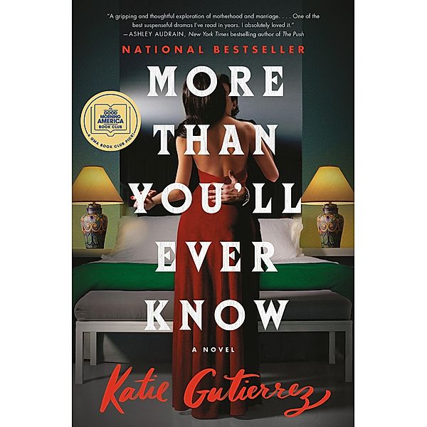More Than You'll Ever Know, Katie Gutierrez