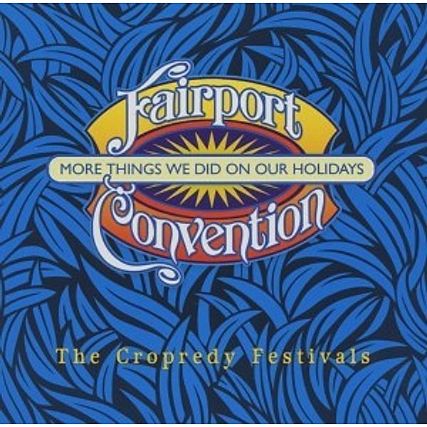 More Things We Did On Our Holidays, Fairport Convention