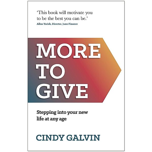 More to Give / Panoma Press, Cindy Galvin