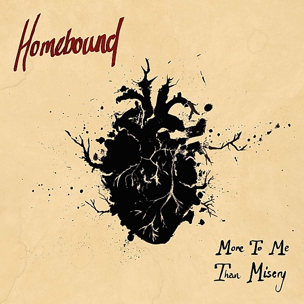 More To Me Than Misery Ep, Homebound
