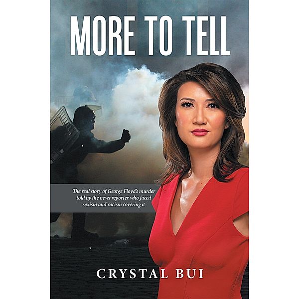 More to Tell, Crystal Bui