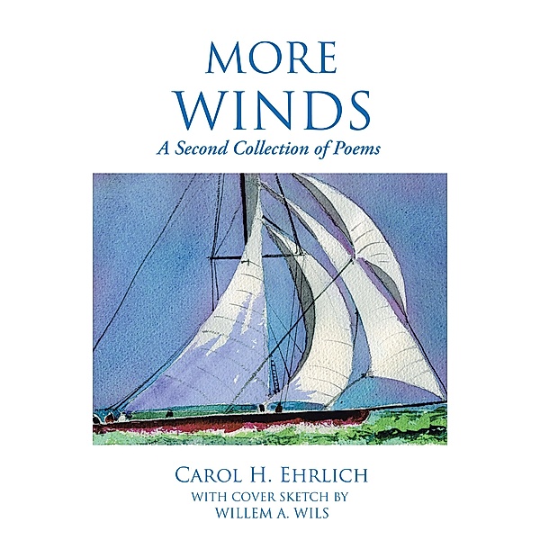 More Winds, Carol H. Ehrlich