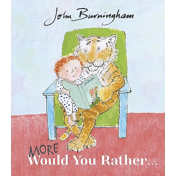 More Would You Rather, John Burningham