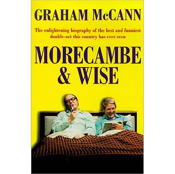 Morecambe and Wise (Text Only), Graham McCann