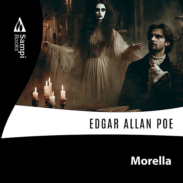 Morella, Edgar Allan Poe