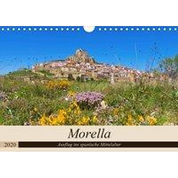 Morella - Ausflug ins spanische Mittelalter (Wandkalender 2020 DIN A4 quer)