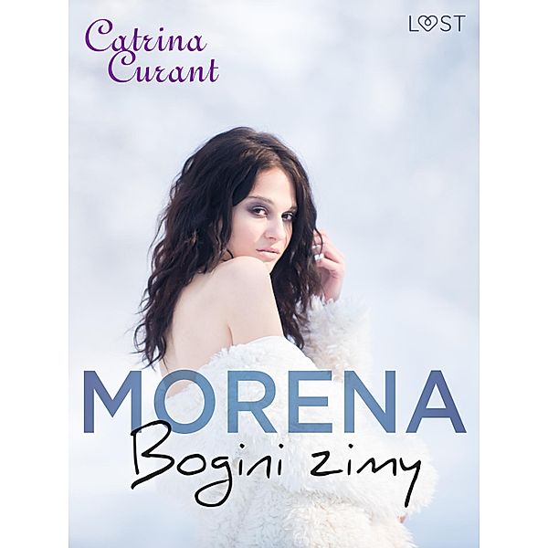 Morena, bogini zimy - erotyk slowianski, Catrina Curant