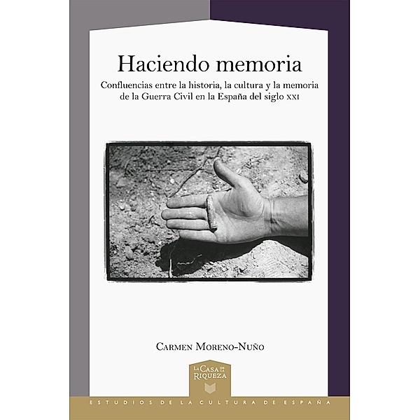 Moreno-Nuño, C: Haciendo memoria : confluencias entre la his, Carmen Moreno-Nuño
