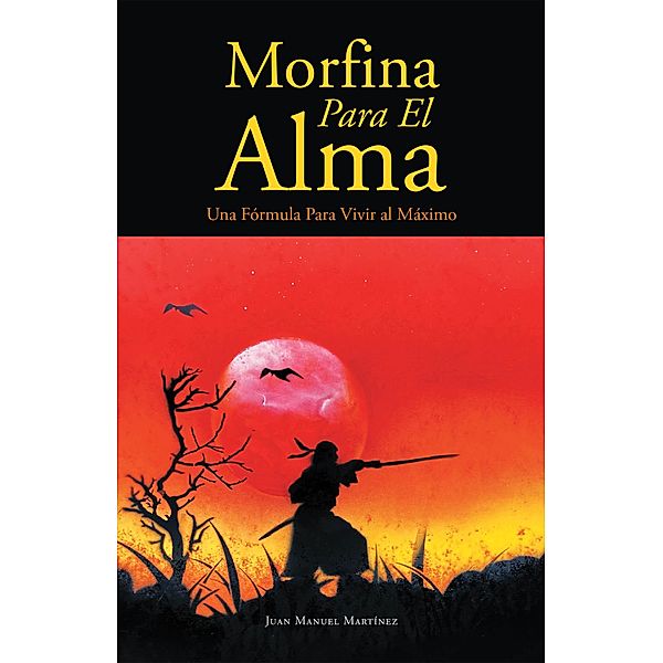 Morfina Para El Alma, Juan Manuel Martínez