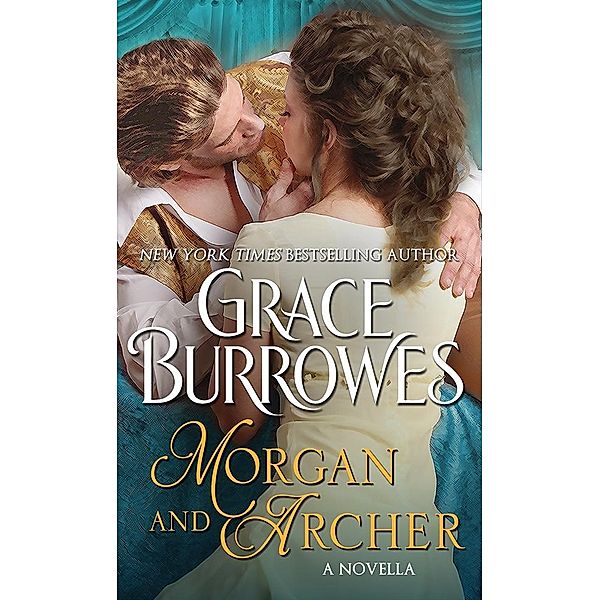 Morgan and Archer / Windham Series, Grace Burrowes