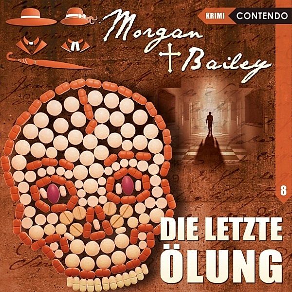 Morgan & Bailey - 8 - Die letzte Ölung, Markus Topf, Timo Reuber