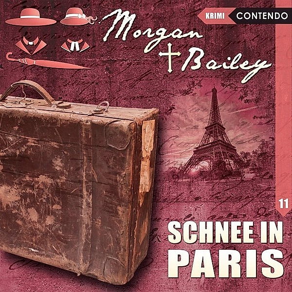 Morgan & Bailey - Schnee In Paris,1 Audio-CD, Joachim Tennstedt, Ulrike Möckel, Katja Brügger