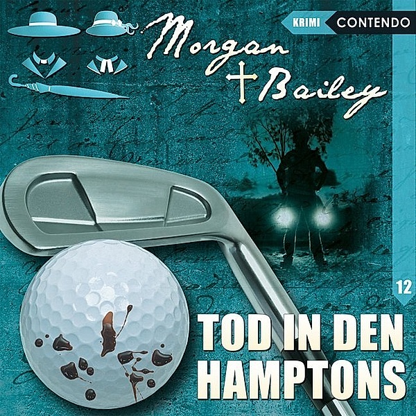 Morgan & Bailey - Tod in den Hamptons,1 Audio-CD, Joachim Tennstedt, Ulrike Möckel, Joachim Kerzel, +++