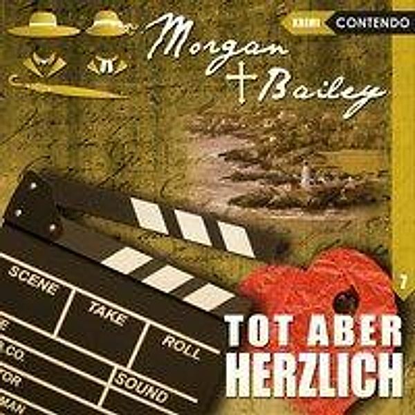 Morgan & Bailey - Tot aber herzlich, 1 Audio-CD, Markus Topf