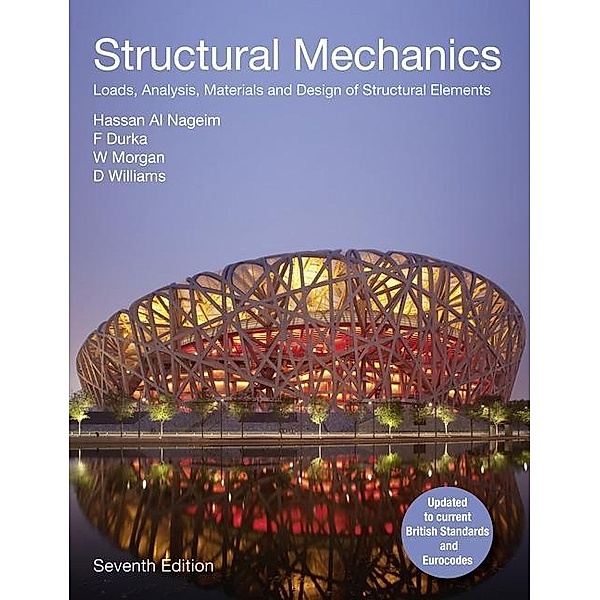 Morgan, W: Structural Mechanics, W. Morgan, D. Williams, Frank Durka, Hassan Al Nageim