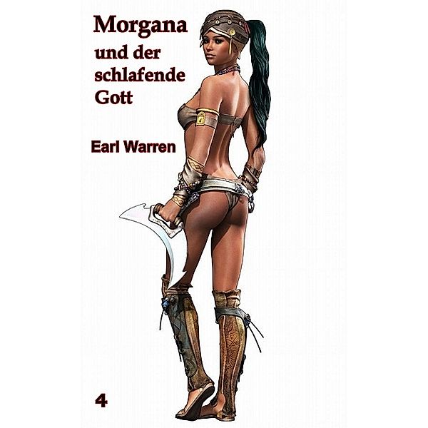 Morgana und der Schlafende Gott, Earl Warren