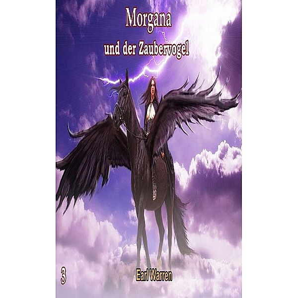 Morgana und der Zaubervogel, Earl Warren
