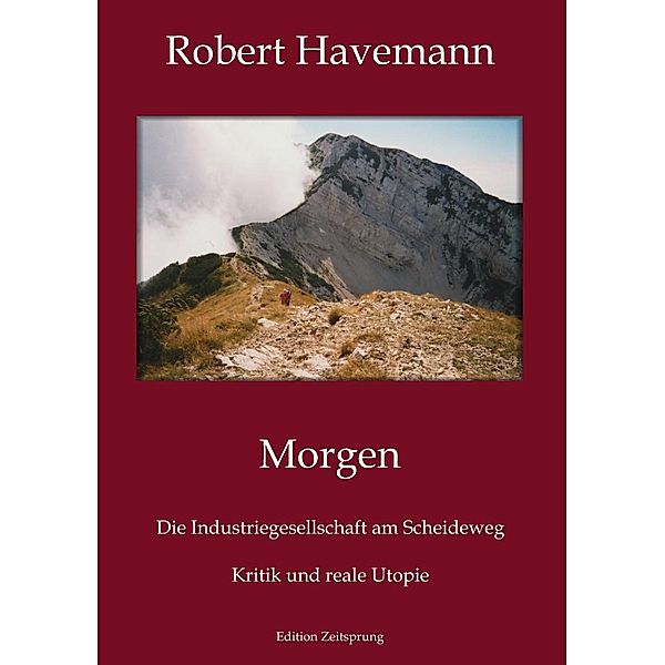 Morgen, Robert Havemann