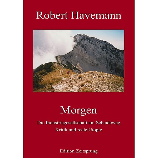 Morgen, Robert Havemann