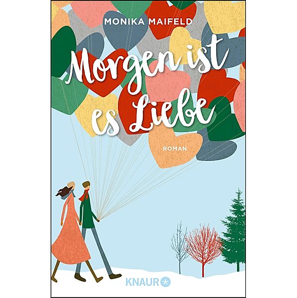 Morgen ist es Liebe, Monika Maifeld