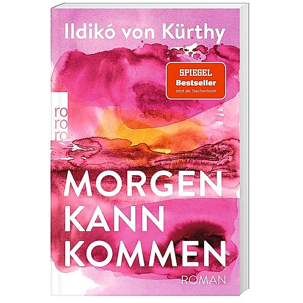 Morgen kann kommen, Ildikó von Kürthy